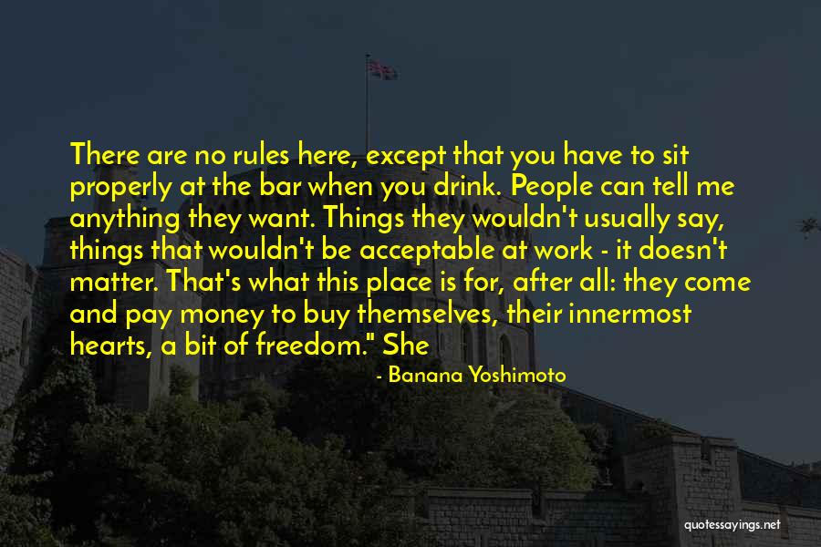 Kobato Hasegawa Quotes By Banana Yoshimoto Kobato Hasegawa Quotes By Banana Yoshimoto