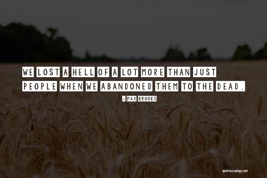 Kobato Lawn Quotes By Max Brooks Kobato Lawn Quotes By Max Brooks