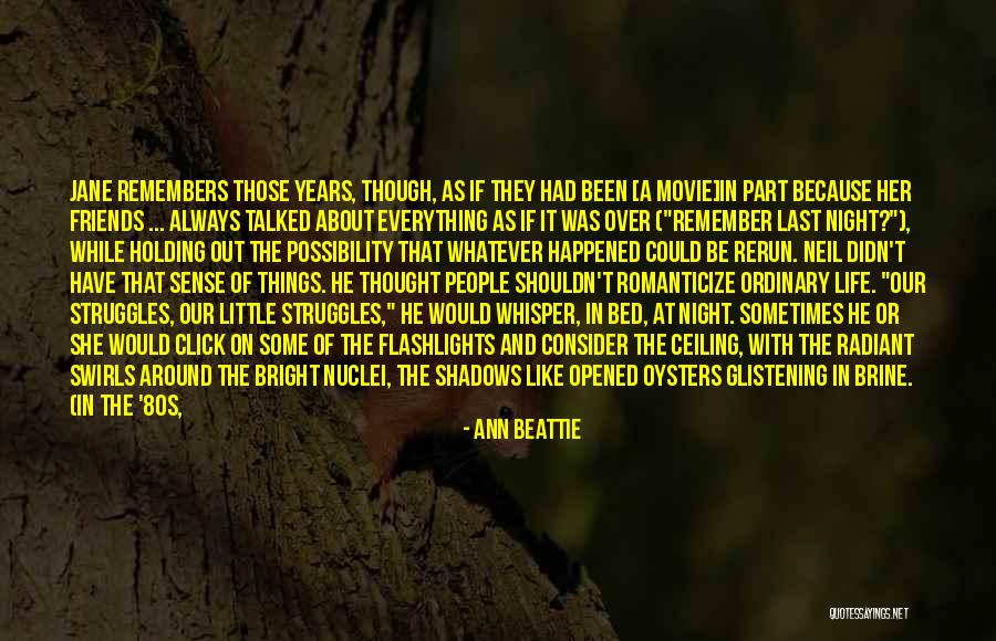 Kobato Nhung Quotes By Ann Beattie Kobato Nhung Quotes By Ann Beattie