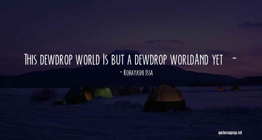 Kobayashi Issa Quotes 817008