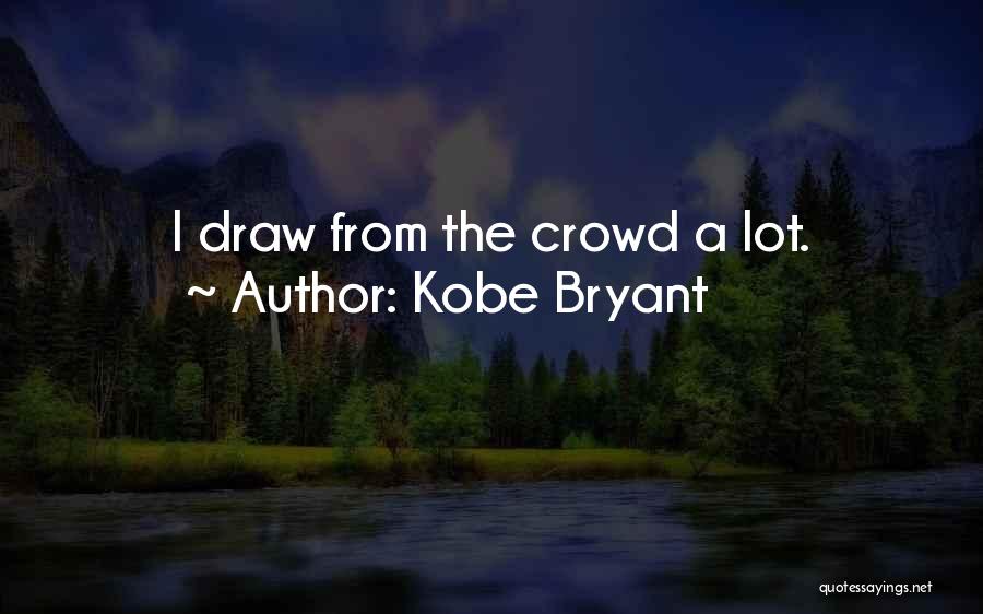 Kobe Bryant Quotes 1387161