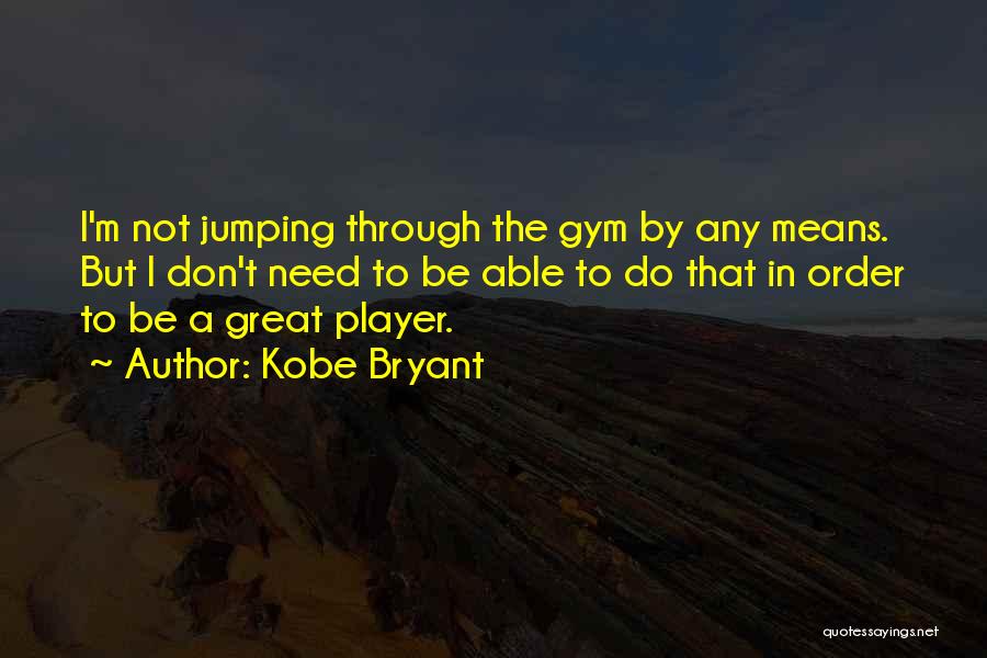 Kobe Bryant Quotes 2158264