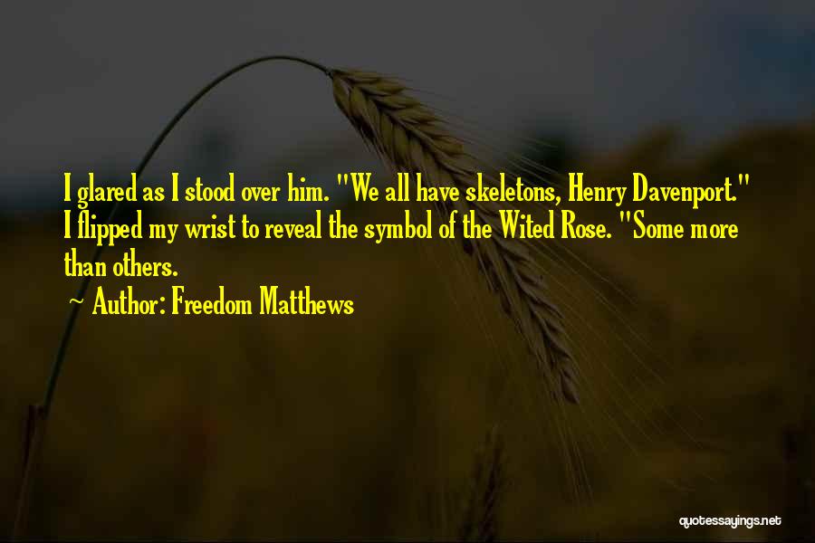 Kobelindo Quotes By Freedom Matthews