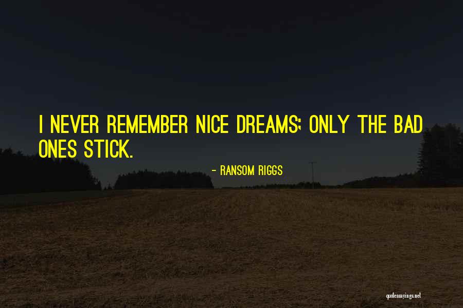 Koberec Zeleny Quotes By Ransom Riggs Koberec Zeleny Quotes By Ransom Riggs