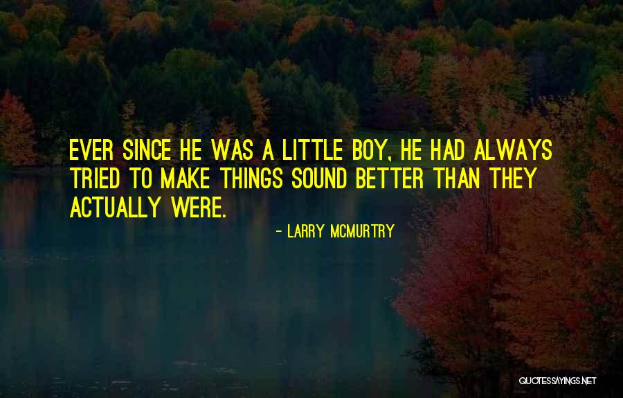 Koberstein Construction Quotes By Larry McMurtry Koberstein Construction Quotes By Larry McMurtry