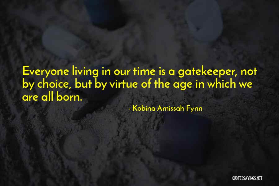Kobina Amissah Fynn Quotes 631624 Kobina Amissah Fynn Quotes 631624