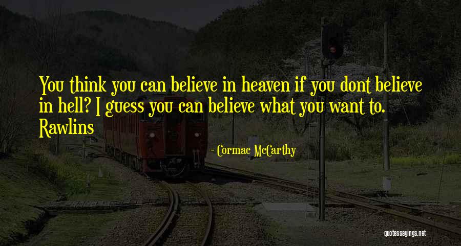 Koblenz Germany Quotes By Cormac McCarthy Koblenz Germany Quotes By Cormac McCarthy