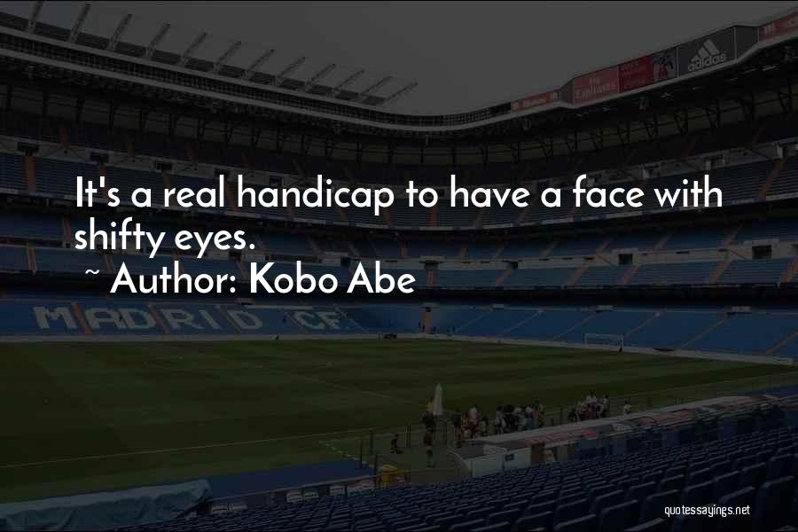 Kobo Abe Quotes 1379260