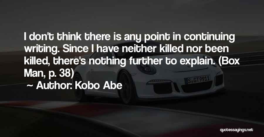 Kobo Abe Quotes 314780