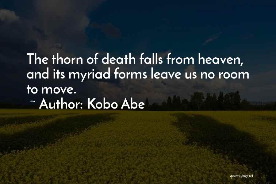 Kobo Quotes By Kobo Abe