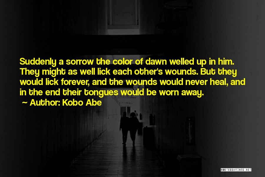 Kobo Quotes By Kobo Abe