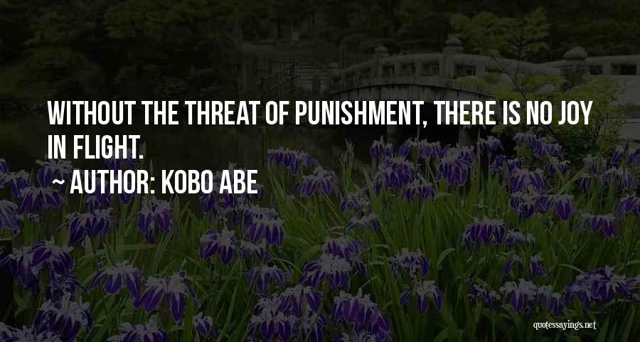 Kobo Quotes By Kobo Abe