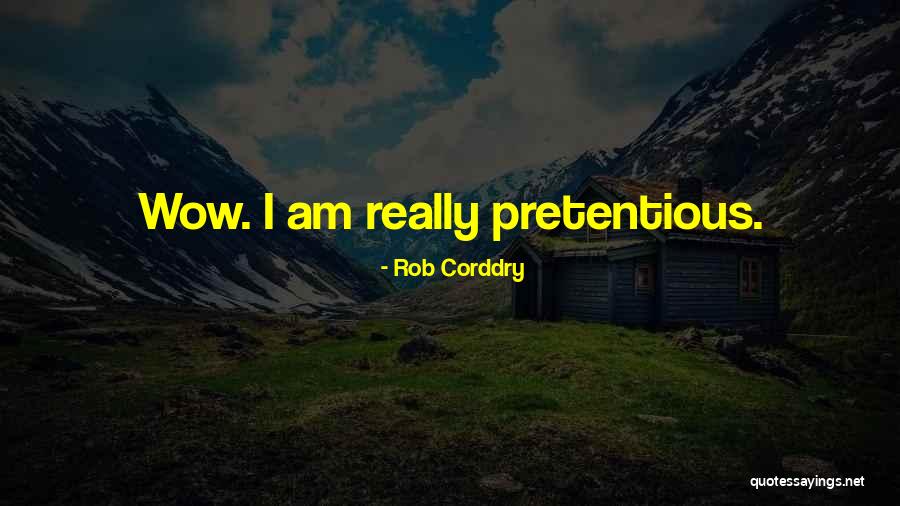 Kobra Sight Quotes By Rob Corddry Kobra Sight Quotes By Rob Corddry