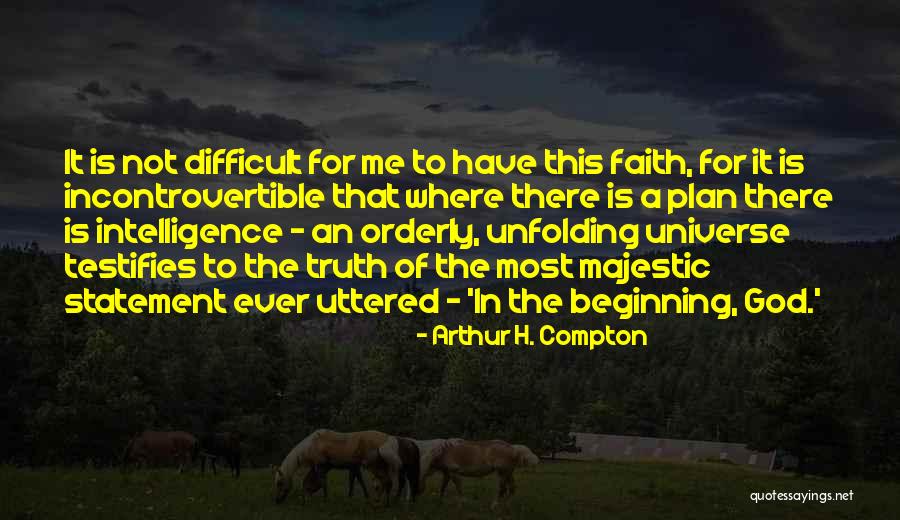Kobras Naxtomi Quotes By Arthur H. Compton Kobras Naxtomi Quotes By Arthur H. Compton