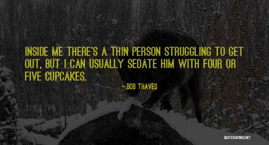 Kobun Yachi Quotes By Bob Thaves Kobun Yachi Quotes By Bob Thaves