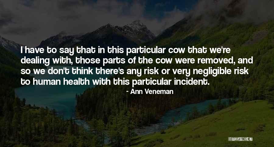 Kobushi Factory Quotes By Ann Veneman Kobushi Factory Quotes By Ann Veneman