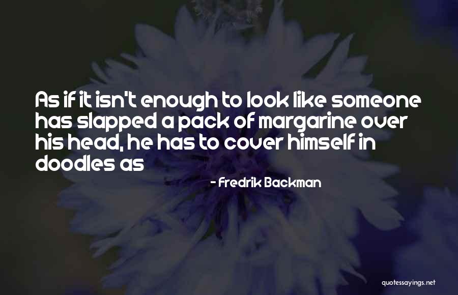 Kobylak Ohio Quotes By Fredrik Backman Kobylak Ohio Quotes By Fredrik Backman