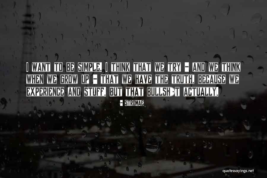 Kobza Realty Quotes By Stromae Kobza Realty Quotes By Stromae