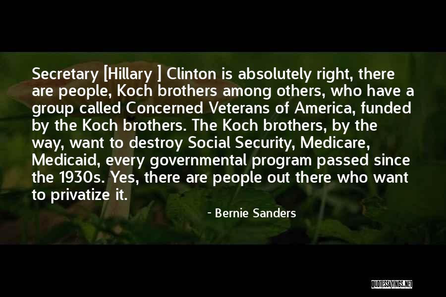 Koch Brothers Social Security Quotes By Bernie Sanders Koch Brothers Social Security Quotes By Bernie Sanders