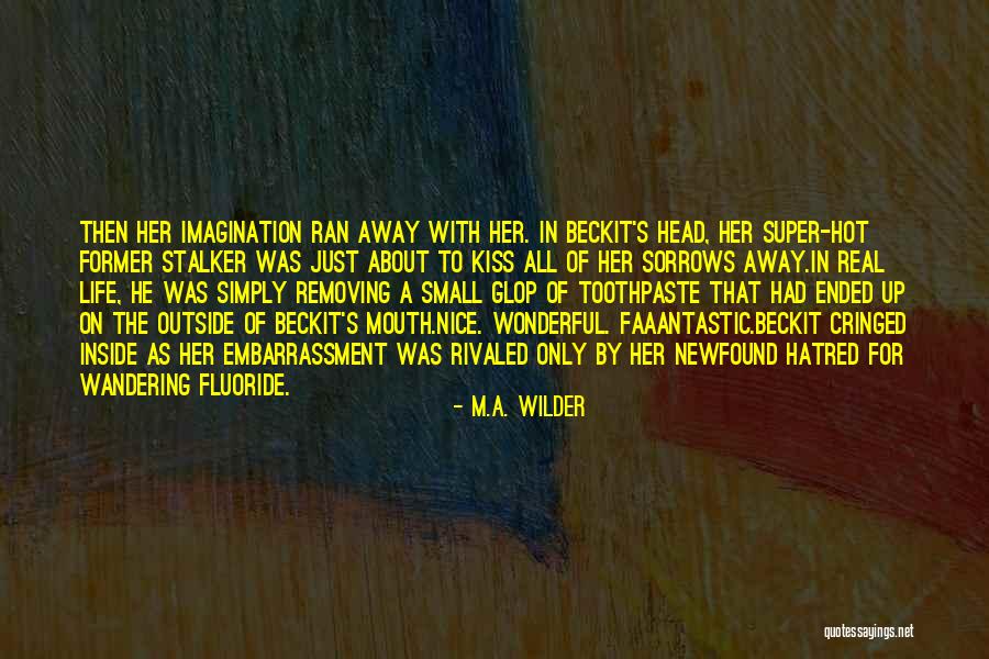 Kochanie Jak Quotes By M.A. Wilder Kochanie Jak Quotes By M.A. Wilder