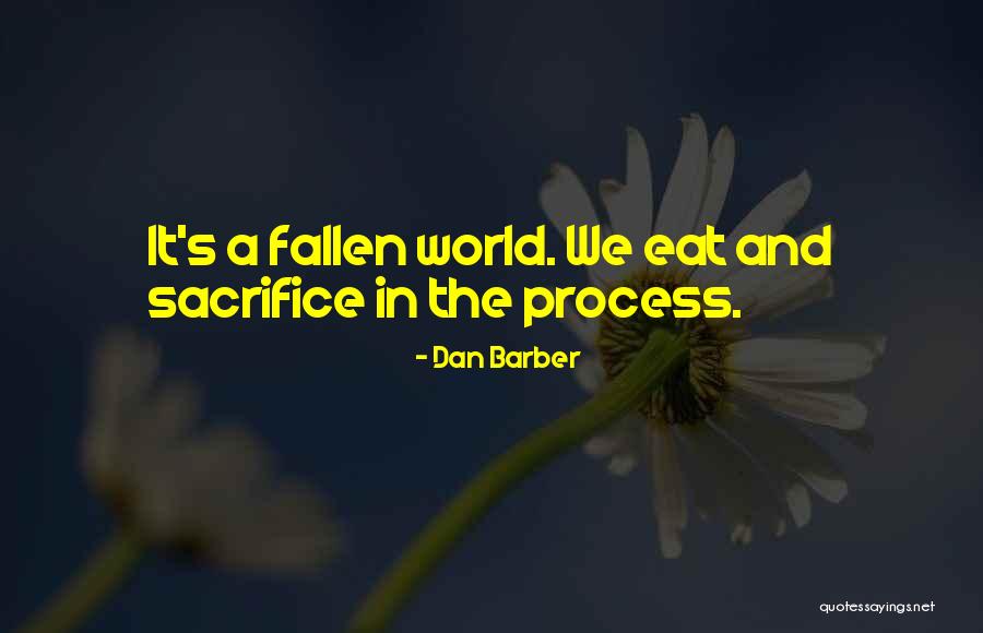 Kochen Conjugation Quotes By Dan Barber Kochen Conjugation Quotes By Dan Barber