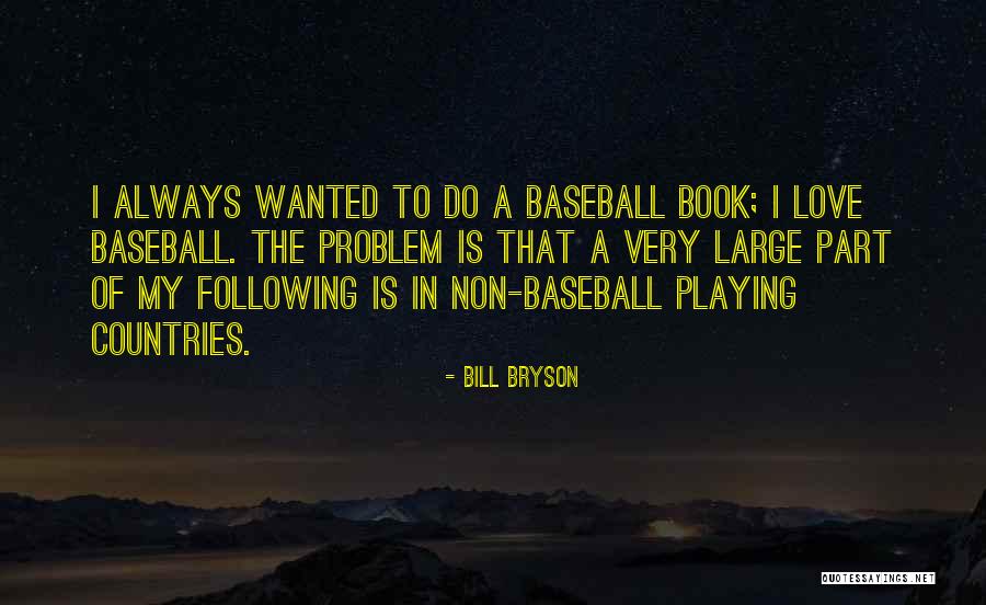 Kochilas Name Quotes By Bill Bryson Kochilas Name Quotes By Bill Bryson