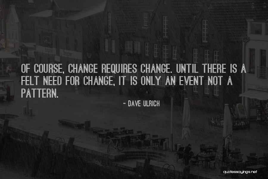Koci Nka Brno Quotes By Dave Ulrich Koci Nka Brno Quotes By Dave Ulrich