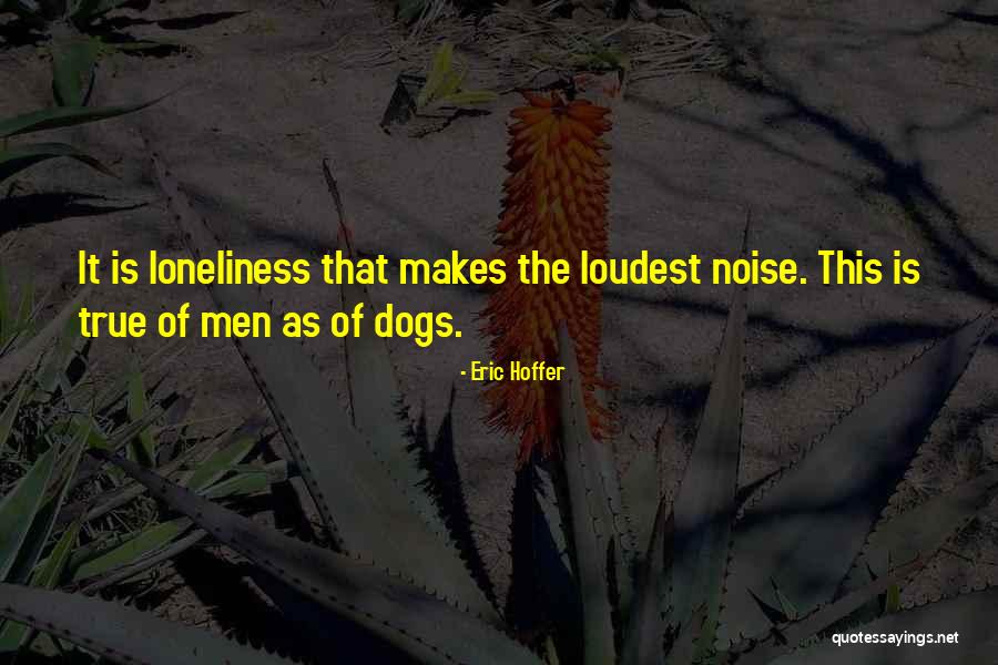 Kocinski Law Quotes By Eric Hoffer