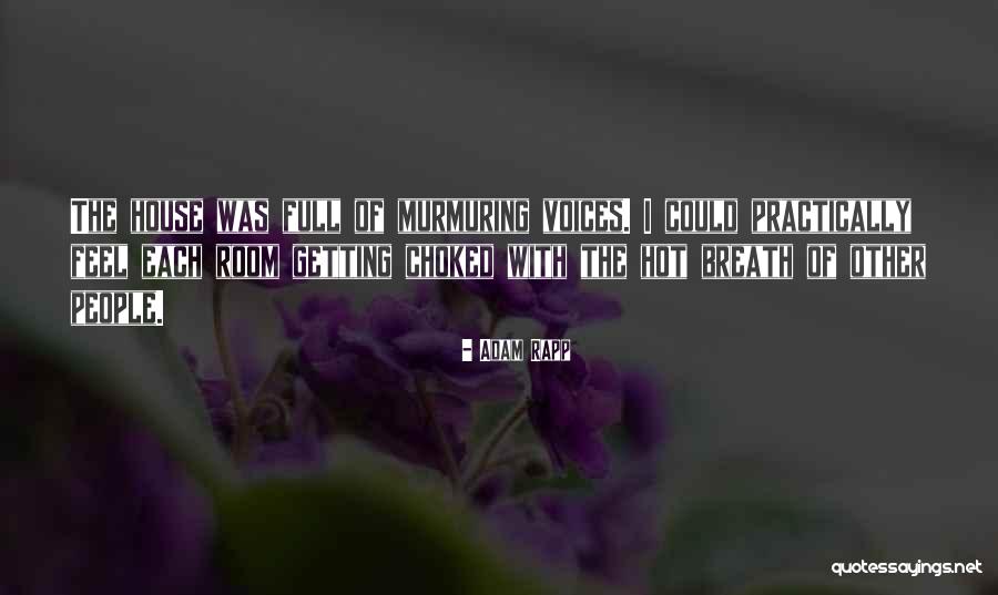 Kocurany Quotes By Adam Rapp Kocurany Quotes By Adam Rapp