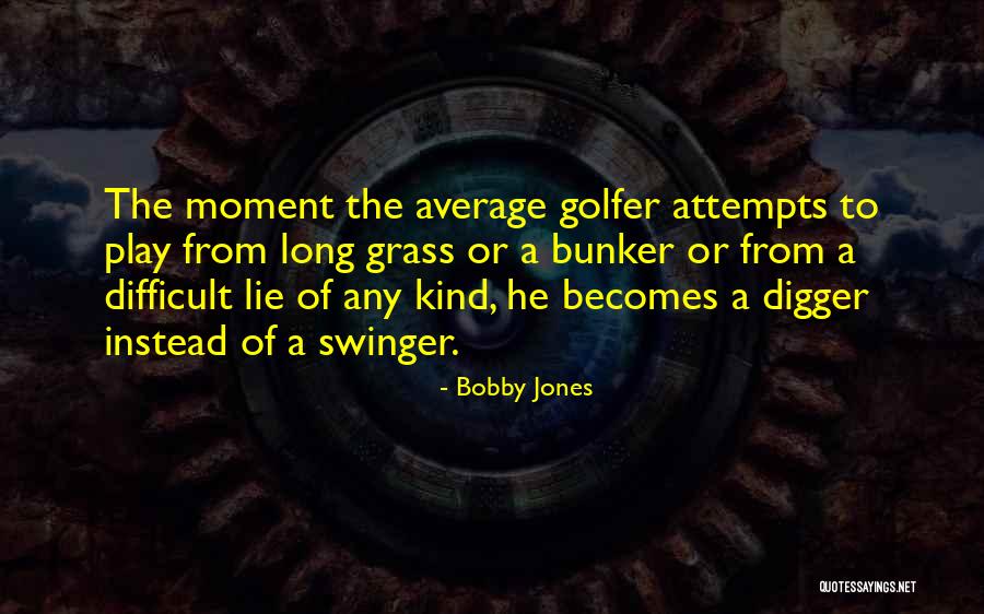 Kocziszky Quotes By Bobby Jones Kocziszky Quotes By Bobby Jones
