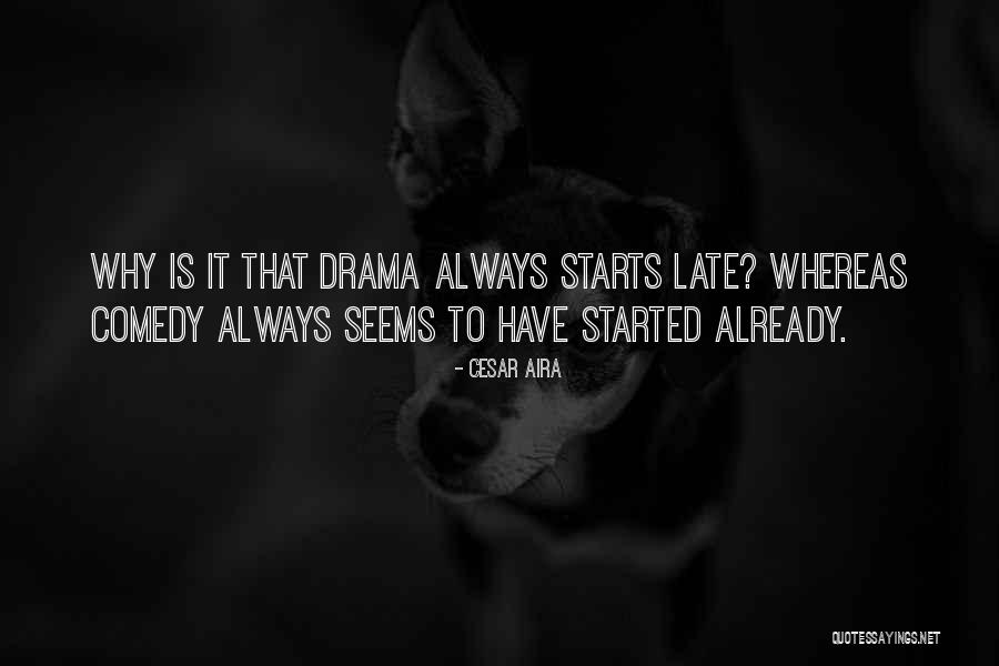 Koda Kumi Quotes By Cesar Aira