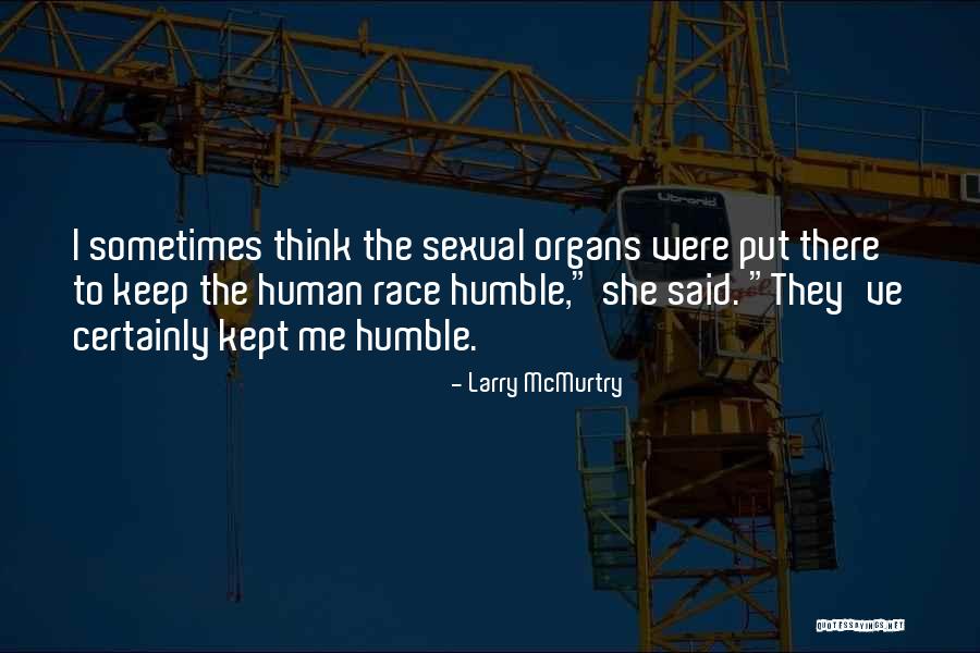 Kodaira Vanishing Quotes By Larry McMurtry Kodaira Vanishing Quotes By Larry McMurtry