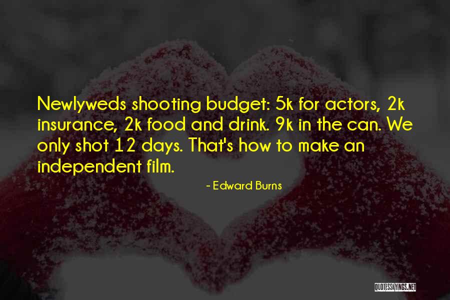Kodak Software Quotes By Edward Burns Kodak Software Quotes By Edward Burns