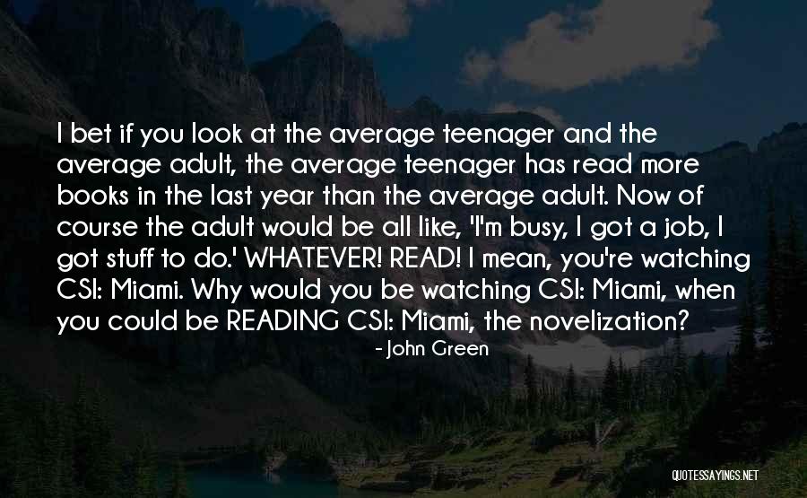 Kodera Forest Quotes By John Green Kodera Forest Quotes By John Green