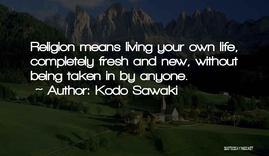 Kodo Sawaki Quotes 1465617