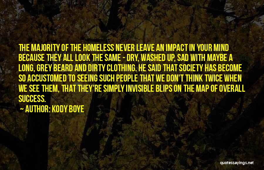 Kody Boye Quotes 2082193