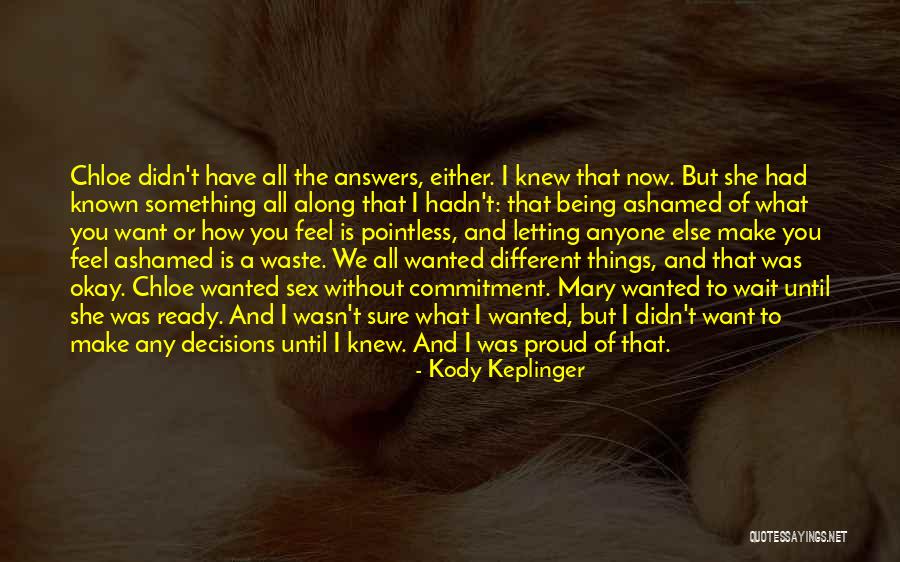 Kody Keplinger Quotes 1196911 Kody Keplinger Quotes 1196911