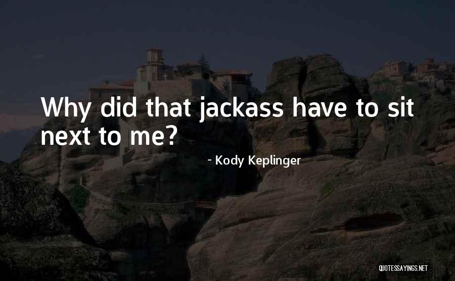 Kody Keplinger Quotes 1252210