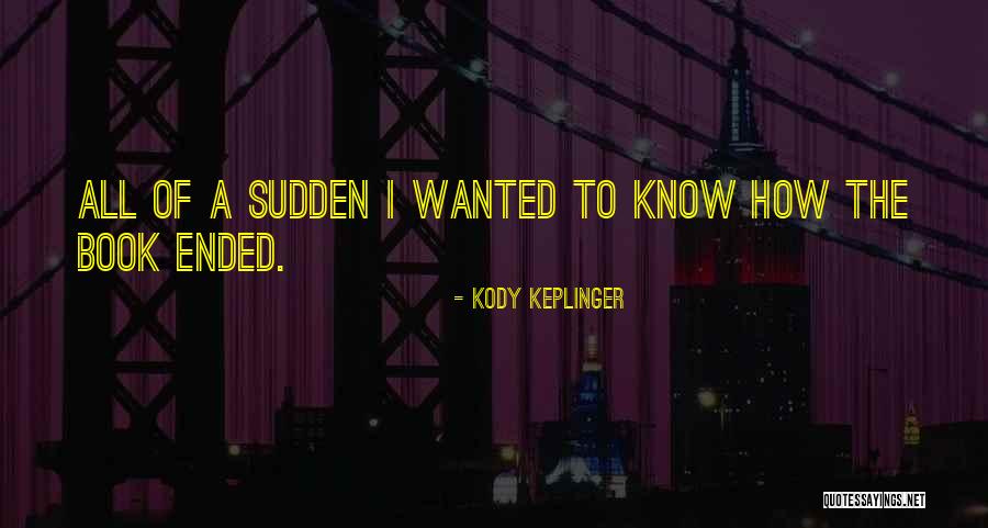 Kody Keplinger Quotes 1503983 Kody Keplinger Quotes 1503983