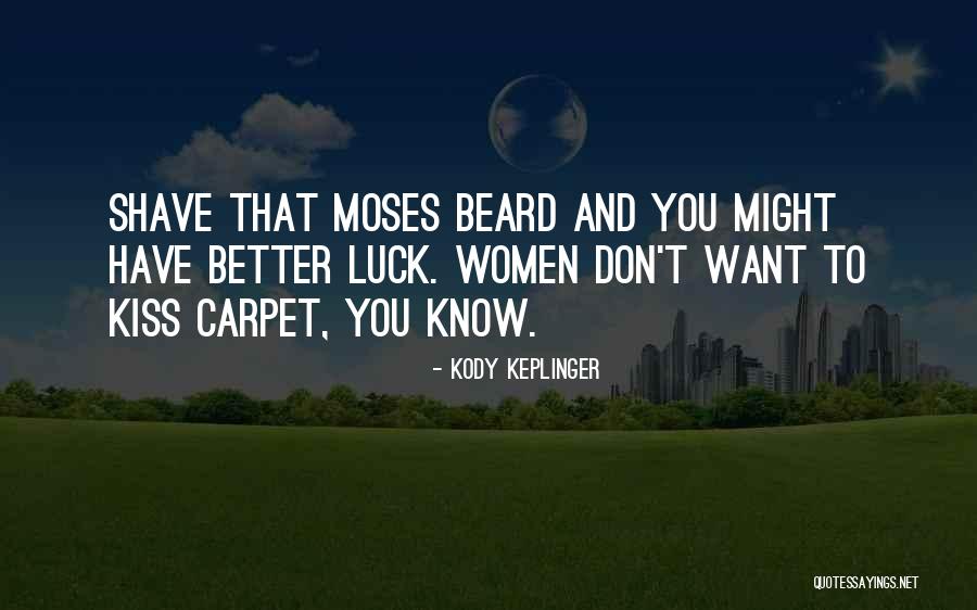 Kody Keplinger Quotes 1607240 Kody Keplinger Quotes 1607240