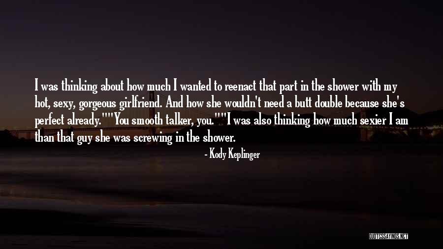 Kody Keplinger Quotes 1645506