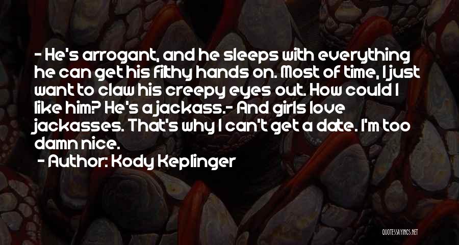 Kody Keplinger Quotes 1993862