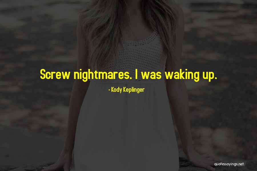 Kody Keplinger Quotes 2040597
