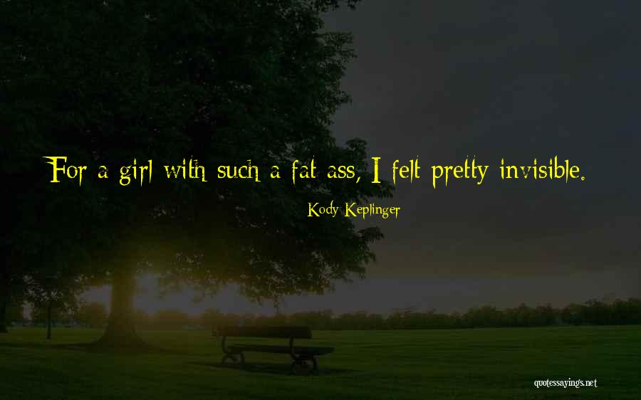 Kody Keplinger Quotes 880533