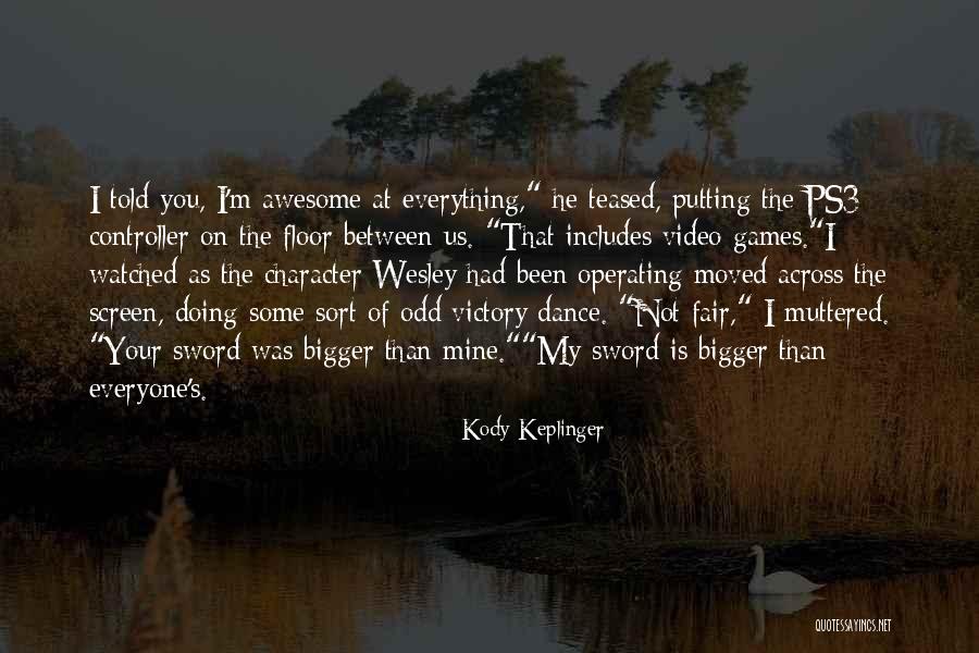 Kody Keplinger Quotes 972866