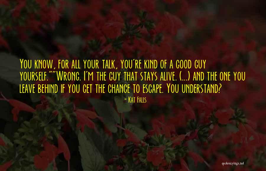 Koeberlinia Quotes By Kat Falls Koeberlinia Quotes By Kat Falls
