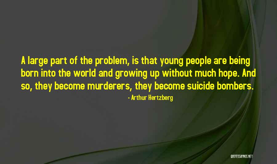 Koechner Metals Quotes By Arthur Hertzberg Koechner Metals Quotes By Arthur Hertzberg