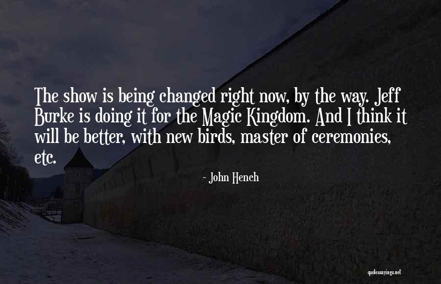 Koed Quotes By John Hench Koed Quotes By John Hench