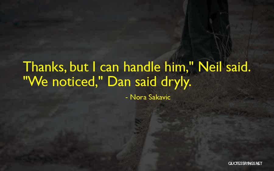 Koedoespoort Quotes By Nora Sakavic Koedoespoort Quotes By Nora Sakavic
