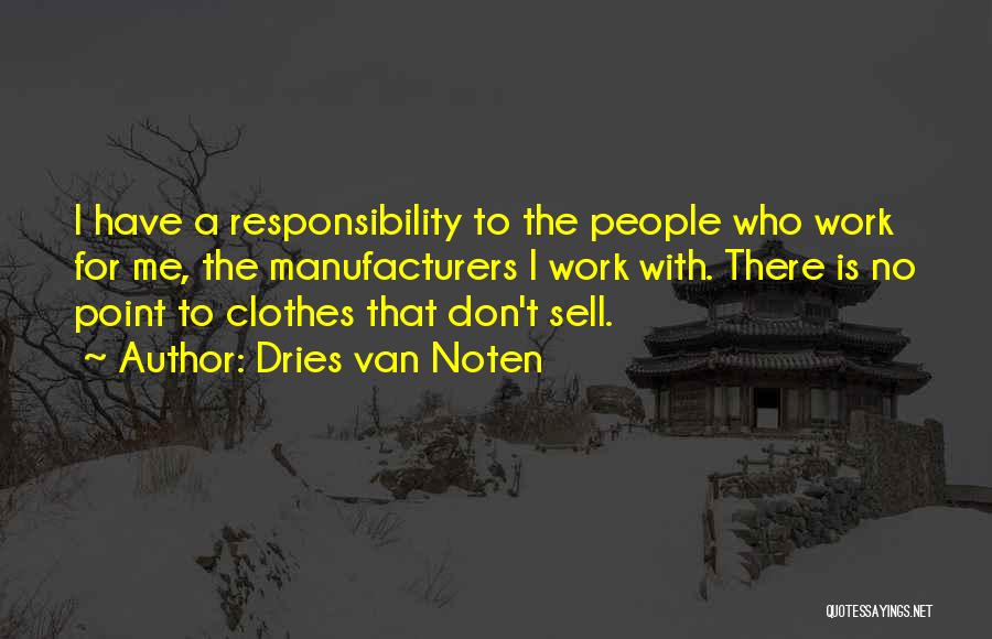 Koehler Quotes By Dries Van Noten